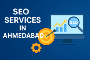 Seo Services Agency in Ahmedabad